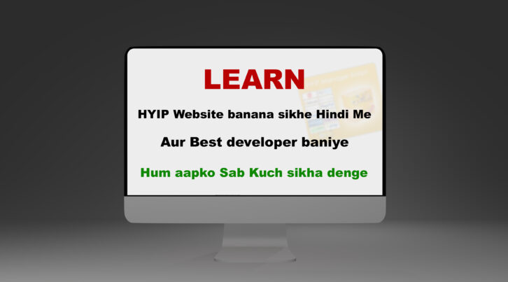 Learn Complete Hyip Building Course in Hindi